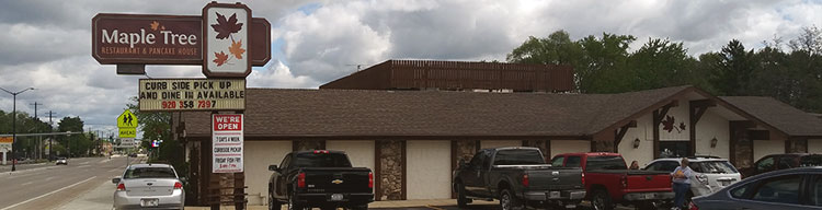 The Old Mary's Family Restaurant on South Onieda is now Maple Tree Restaurant & Pancake House